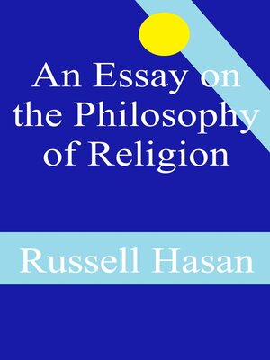 cover image of An Essay on the Philosophy of Religion